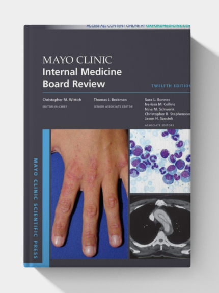 Mayo Clinic Internal Medicine Board Review 12th Edition